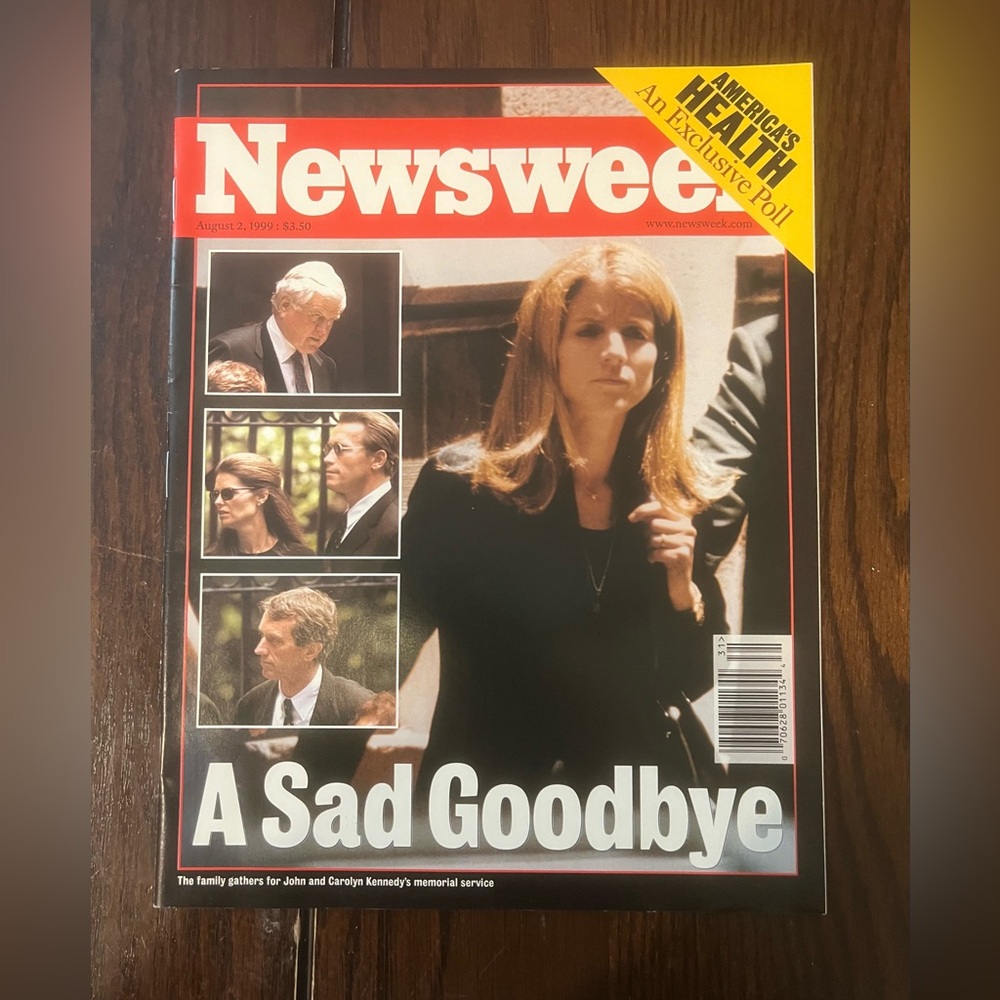 Newsweek Magazine August 2, 1999 Vol.134 No.5 A Sad Goodbye to JFK Jr. Cover